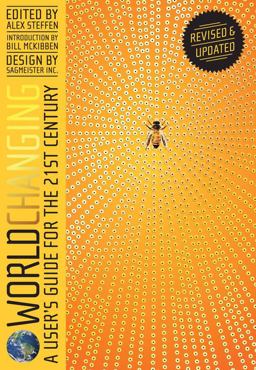 Worldchanging, Revised Edition A User's Guide for the 21st Century 2nd 9780810997462 Front Cover