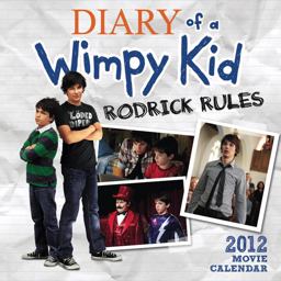 The Diary of a Wimpy Kid Movie Wall Calendar: Rodrick Rules 2011-2012 Movie Wall Calendar