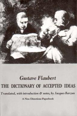 Dictionary of Accepted Ideas  9780811200547 Front Cover