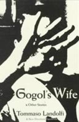 Gogol's Wife &amp; Other Stories  9780811200806 Front Cover