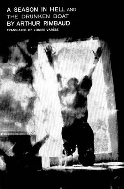 Season in Hell and the Drunken Boat  9780811201858 Front Cover