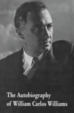 Autobiography of William Carlos Williams  9780811202268 Front Cover