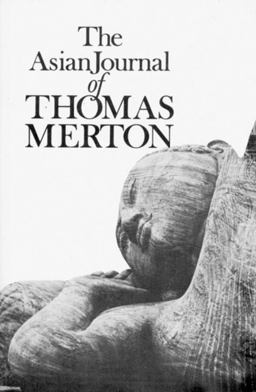 Asian Journal of Thomas Merton  9780811205702 Front Cover