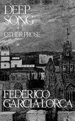 Deep Song and Other Prose Deep Song and Other Prose
