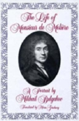 Life of Monsieur de Moliere  9780811209564 Front Cover