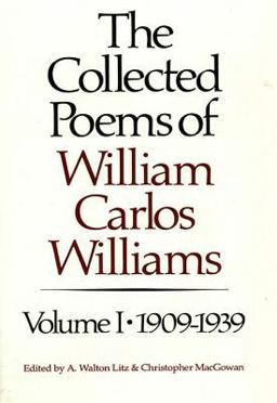 Collected Poems of William Carlos Williams 1909-1939  9780811211871 Front Cover