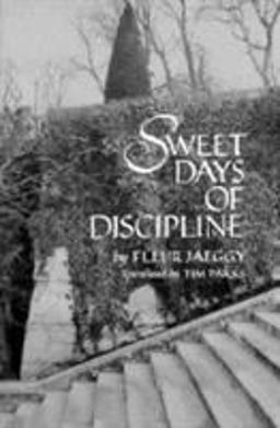 Sweet Days of Discipline