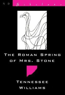 Roman Spring of Mrs. Stone 2nd 9780811212496 Front Cover