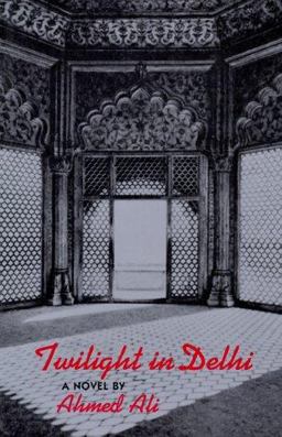 Twilight in Delhi  9780811212670 Front Cover
