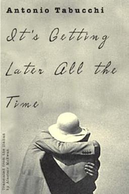 It's Getting Later All the Time  9780811215466 Front Cover