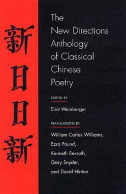 New Directions Anthology of Classical Chinese Poetry  9780811216050 Front Cover