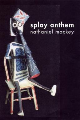 Splay Anthem  9780811216524 Front Cover