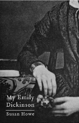 My Emily Dickinson  9780811216838 Front Cover