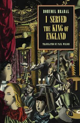 I Served the King of England  9780811216876 Front Cover