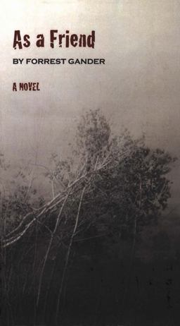 As a Friend A Novel  9780811217453 Front Cover