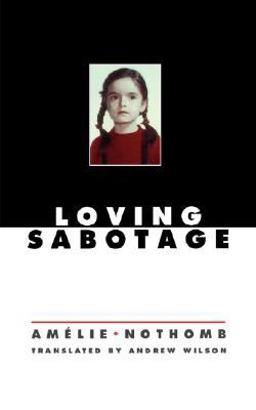 Loving Sabotage  9780811217828 Front Cover