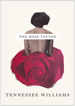 Rose Tattoo  9780811218825 Front Cover