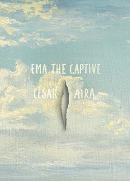 Ema the Captive Ema the Captive