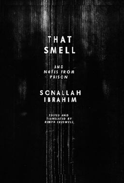That Smell and Notes from Prison  9780811220361 Front Cover
