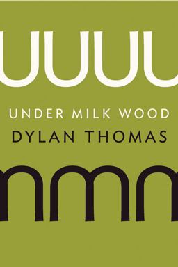 Under Milk Wood  9780811220927 Front Cover