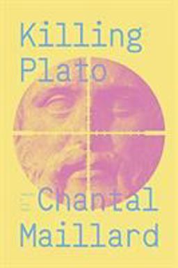 Killing Plato Killing Plato