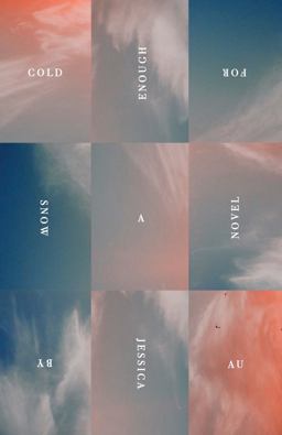 Cold Enough for Snow  9780811231558 Front Cover