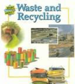 Waste and Recycling