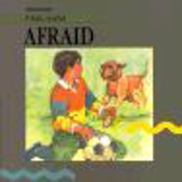 Afraid