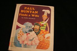 Paul Bunyan Finds a Wife