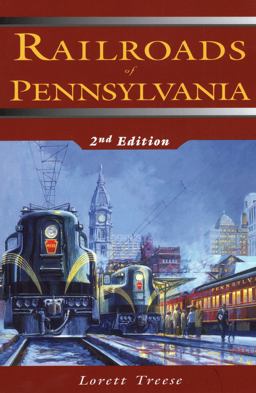 Railroads of Pennsylvania 2nd 9780811700115 Front Cover