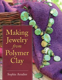 Making Jewelry from Polymer Clay  9780811706940 Front Cover