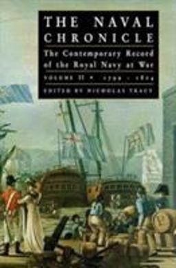 The Naval Chronicle 1798-1804