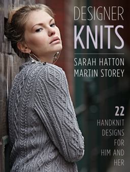 Designer Knits: Sarah Hatton and Martin Storey