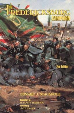 The Fredericksburg Campaign