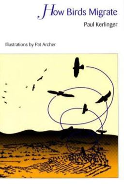 How Birds Migrate  9780811724449 Front Cover