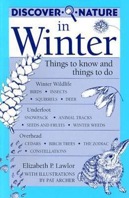 Discover Nature in Winter  9780811727198 Front Cover