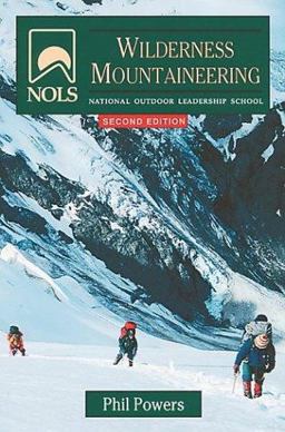 NOLS Wilderness Mountaineering 2nd 9780811728614 Front Cover