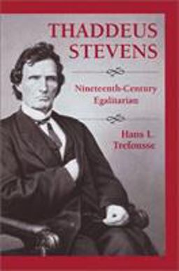 Thaddeus Stevens