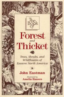 The Book of Forest and Thicket The Book of Forest and Thicket