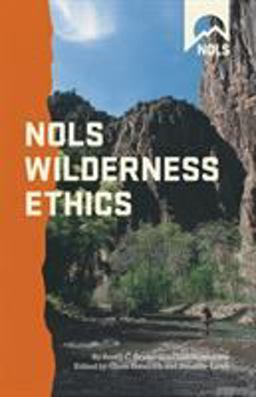Wilderness Ethics Valuing and Managing Wild Places  9780811732543 Front Cover