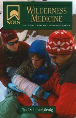 NOLS Wilderness Medicine 4th 9780811733069 Front Cover