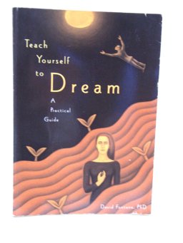 Teach Yourself to Dream
