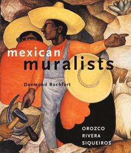 Mexican Muralists Orozco, Rivera, Siqueiros  9780811819282 Front Cover