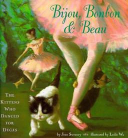 Bijou, Bonbon and Beau