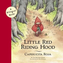 Little Red Riding Hood/Caperucita Roja