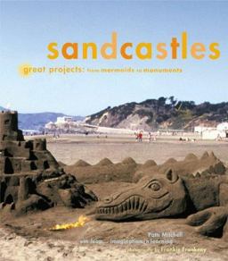 Sandcastles: Great Projects
