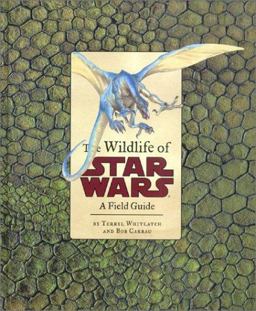 Wildlife of Star Wars  9780811828697 Front Cover
