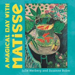 Magical Day with Matisse  9780811834148 Front Cover