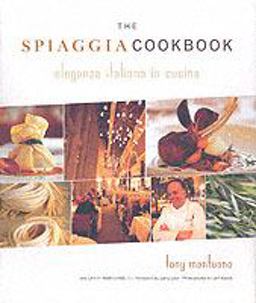 Spiaggia Cookbook 2004 La Cucina Italiana Eleganza  9780811845113 Front Cover