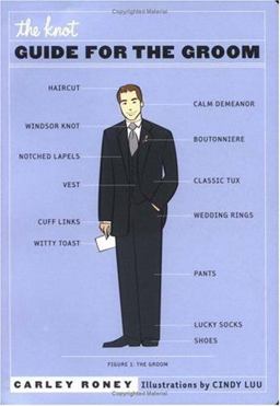 Knot Guide for the Groom  9780811846141 Front Cover